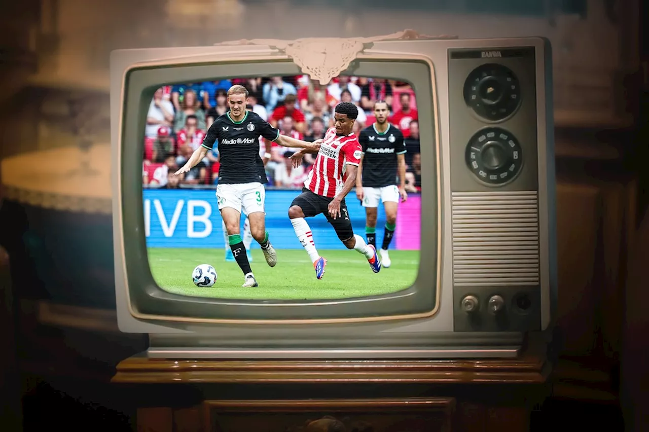 Voetbal op tv: Feyenoord en PSV beginnen titeljacht in eigen huis