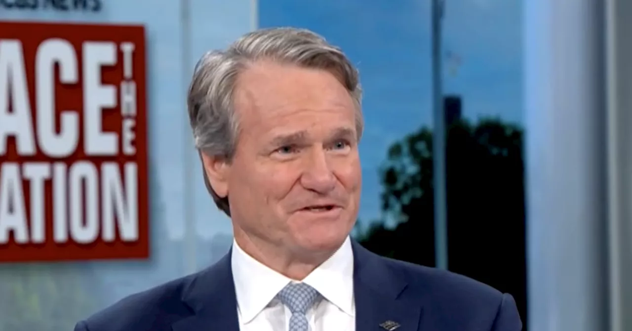 Transcript: Bank of America CEO Brian Moynihan on 'Face the Nation with Margaret Brennan'