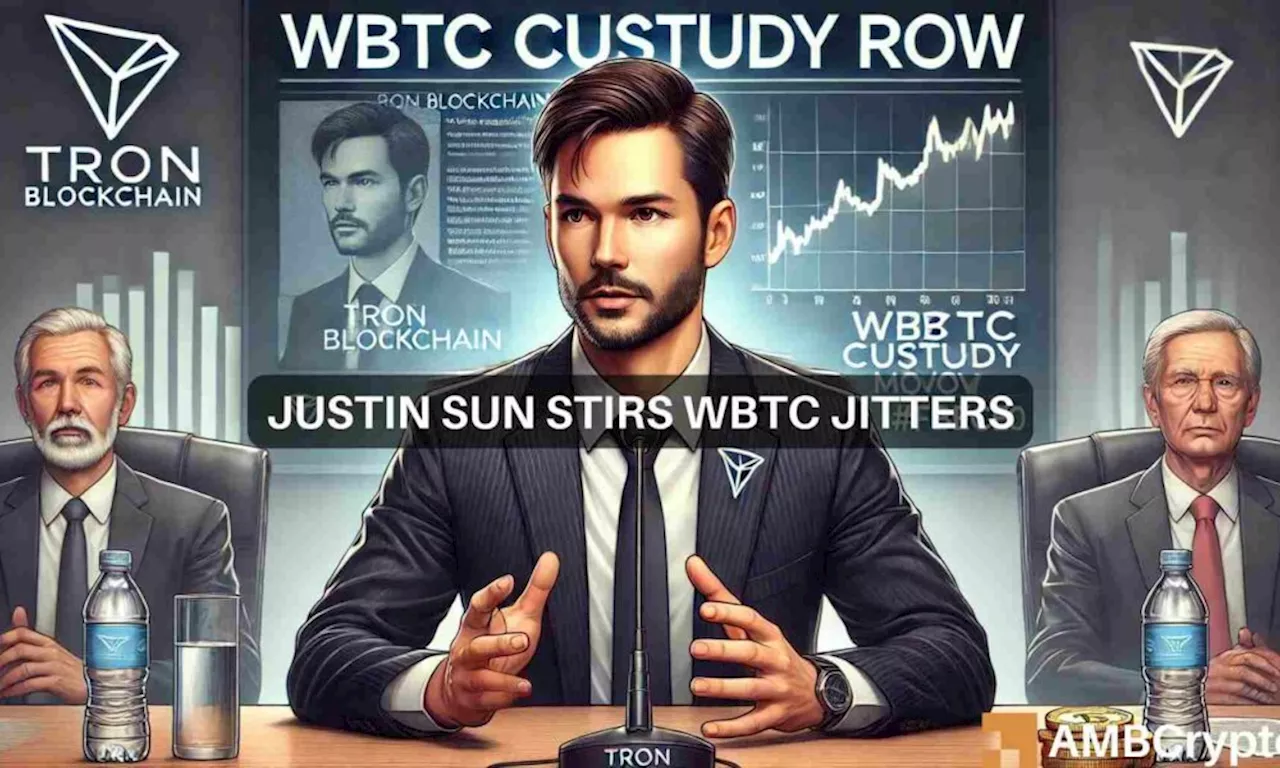 ‘My WBTC involvement is strategic,’ Justin Sun defends WBTC custody move