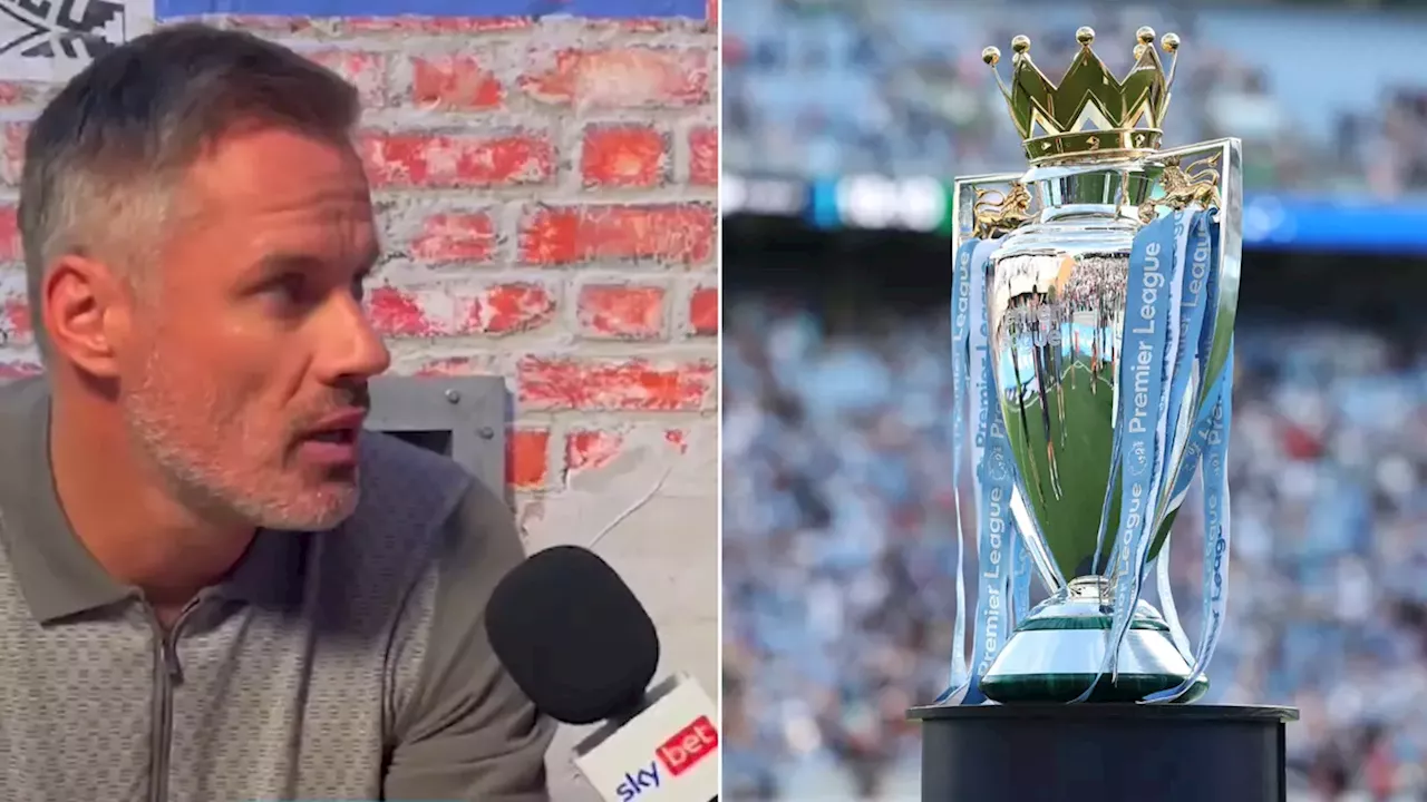 Jamie Carragher makes bold Premier League prediction as fans can't genuinely believe his top six