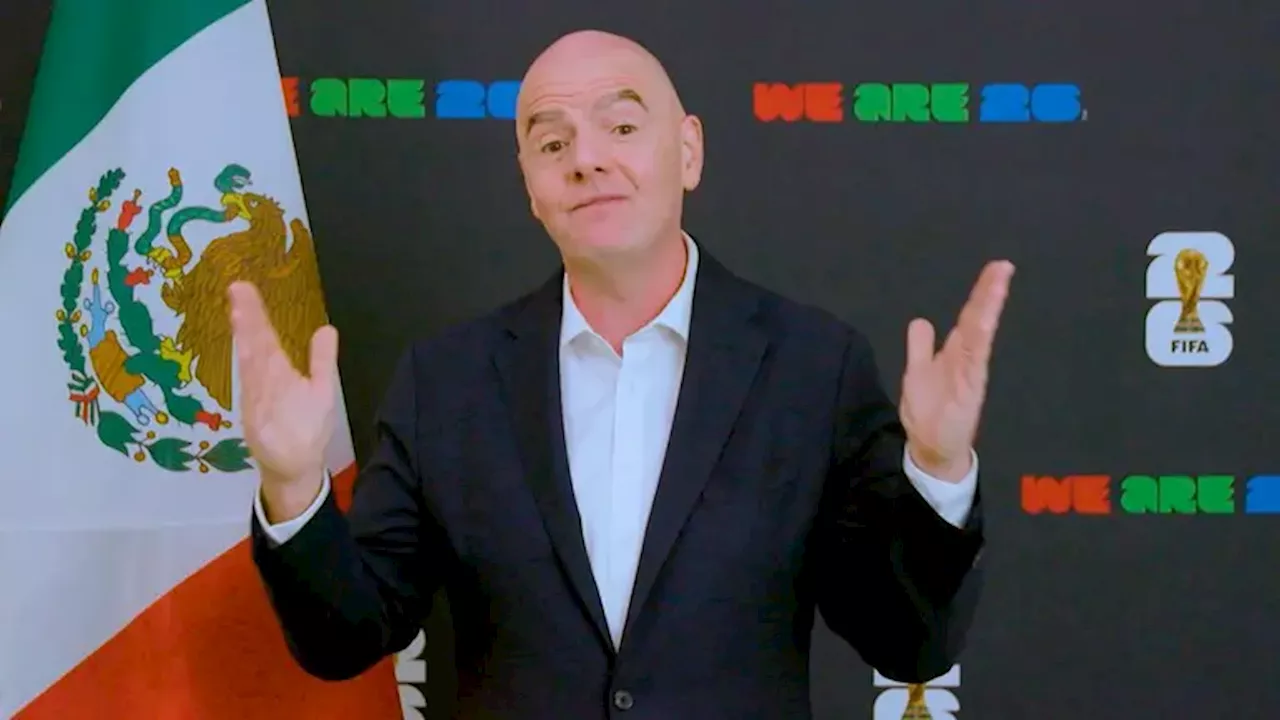 Gianni Infantino da banderazo al Mundial 2026 que podrás disfrutar en Televisa