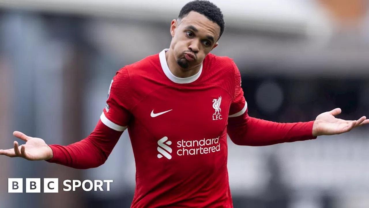 Liverpool: Trent Alexander-Arnold - what is his best position?