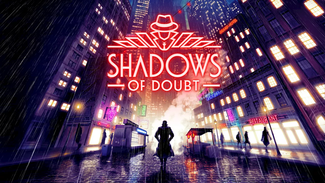 Shadows Of Doubt Confirms Official 1.0 Version Release Date