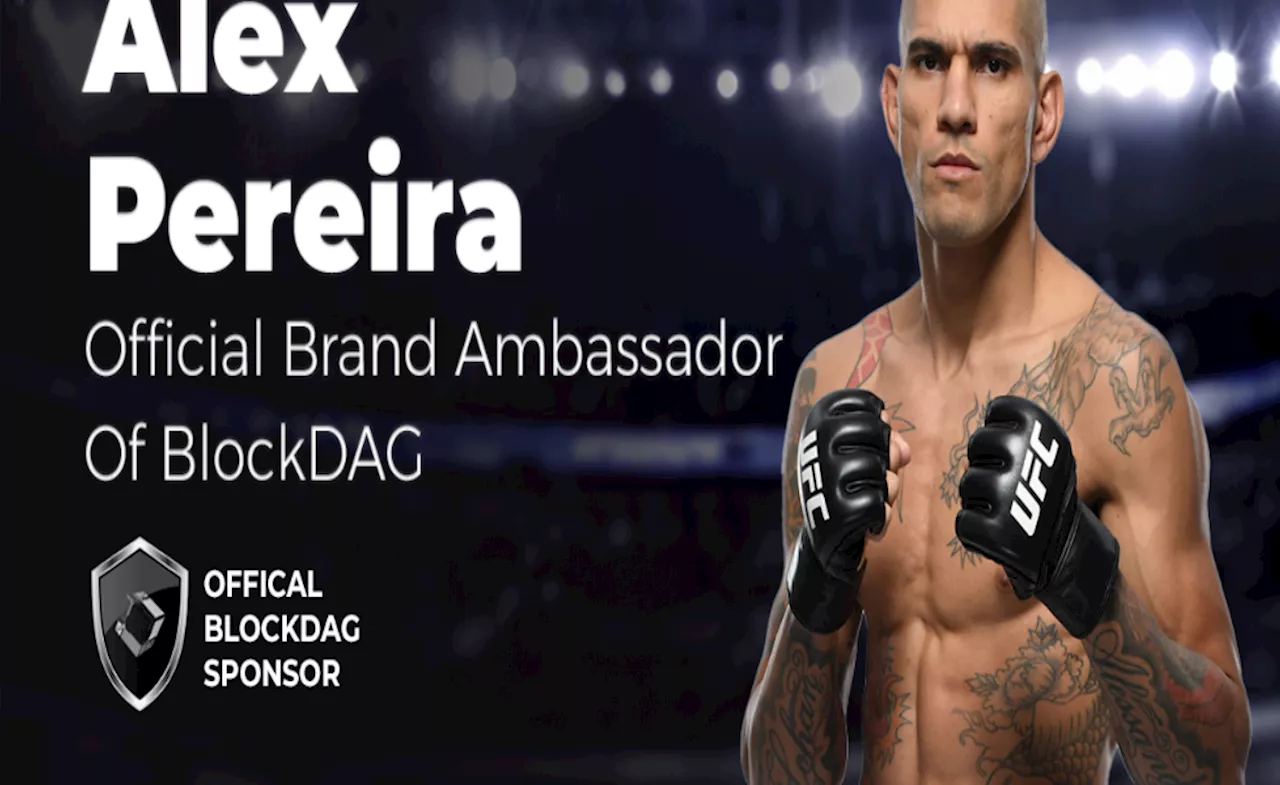 BlockDAG’s partnership with UFC sensation Alex Pereira secures 100k backers!