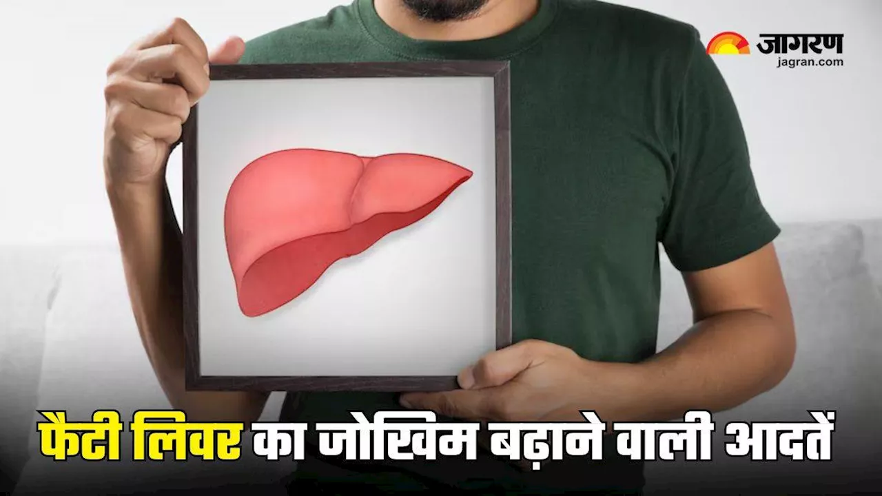 6 ऐसी आदतें जो पहुंचाती हैं लिवर को नुकसान, सुधार न करने पर बन सकते हैं Fatty Liver का शिकार