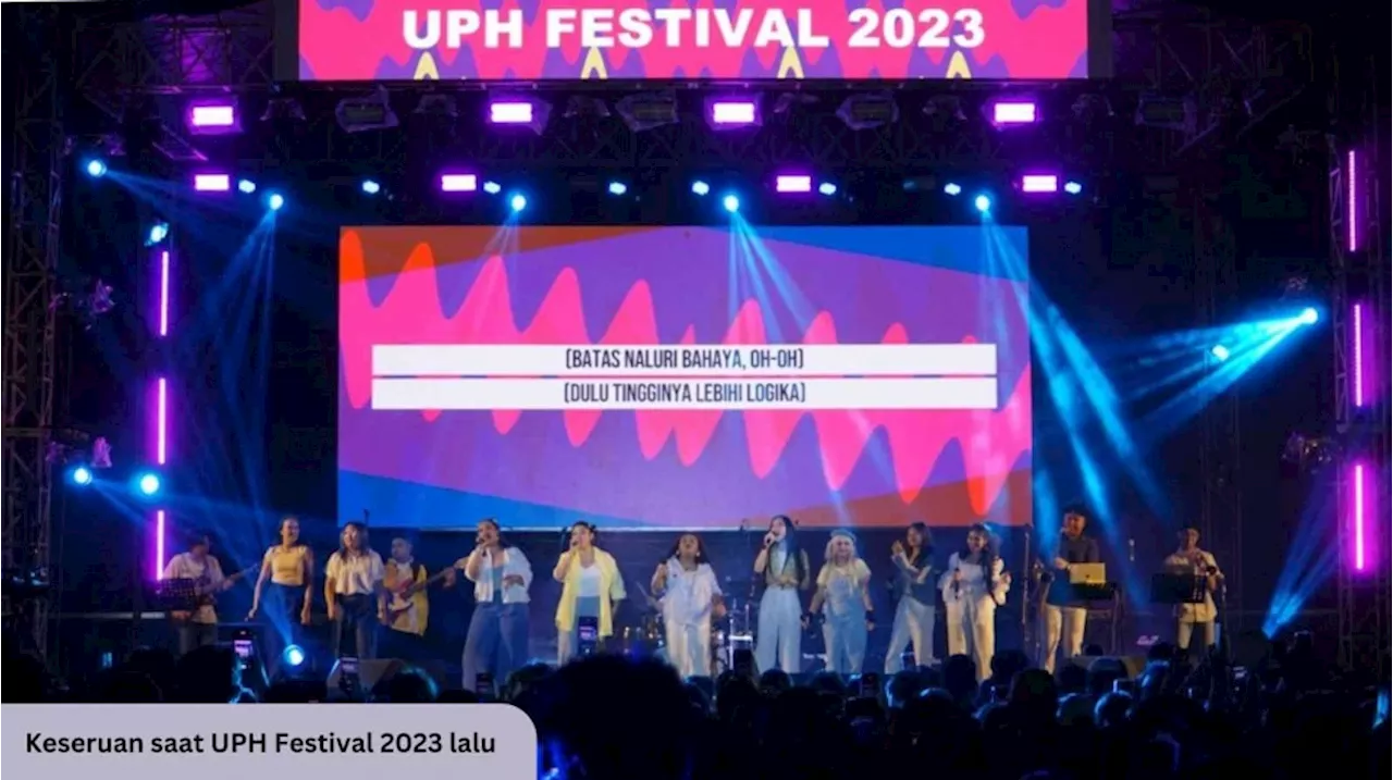 UPH Festival 2024 Dorong Mahasiswa Baru Gali Potensi dan Miliki Sikap Kepemimpinan