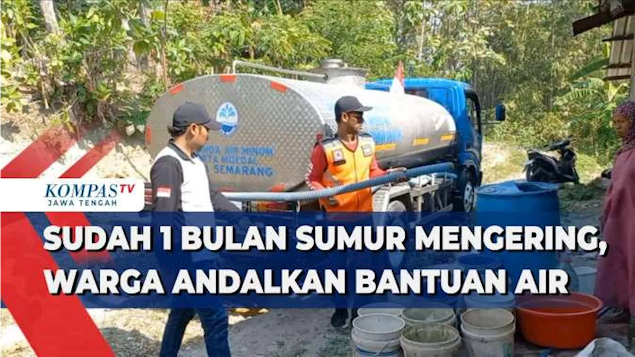 Sudah 1 Bulan Sumur Mengering, Warga Andalkan Bantuan Air