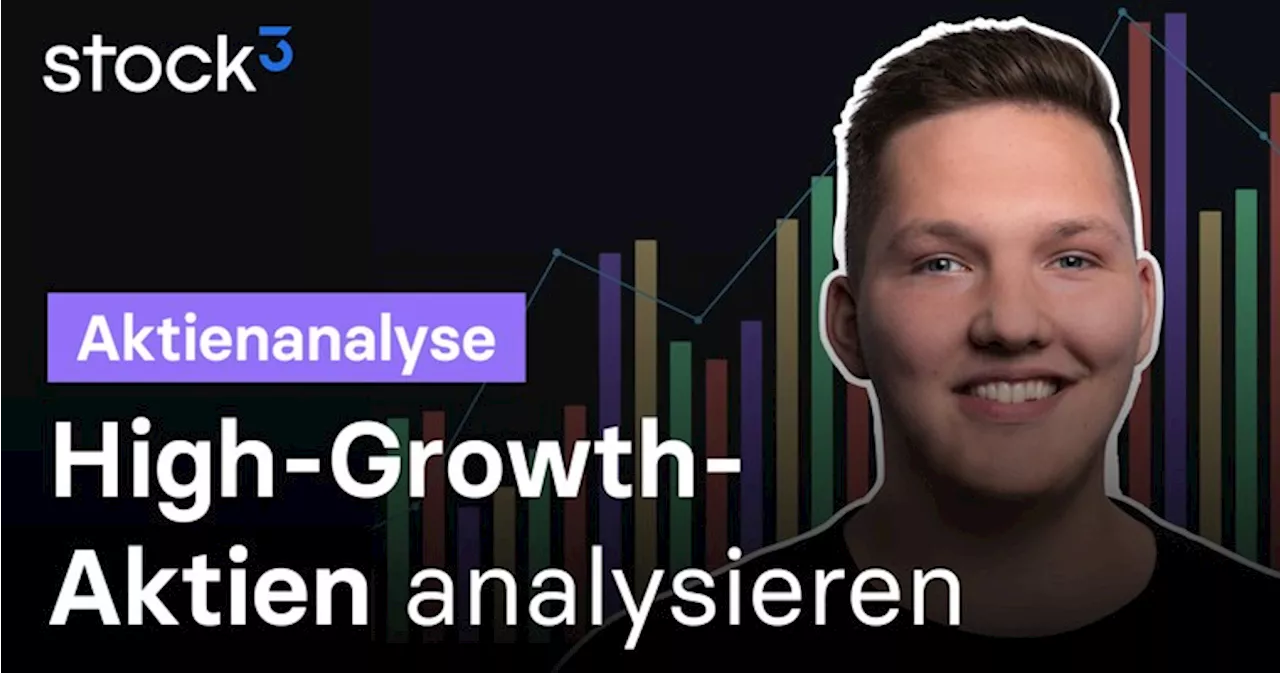 Fundamentalanalyse von Wachstums-Aktien | Schritt für Schritt Analyse