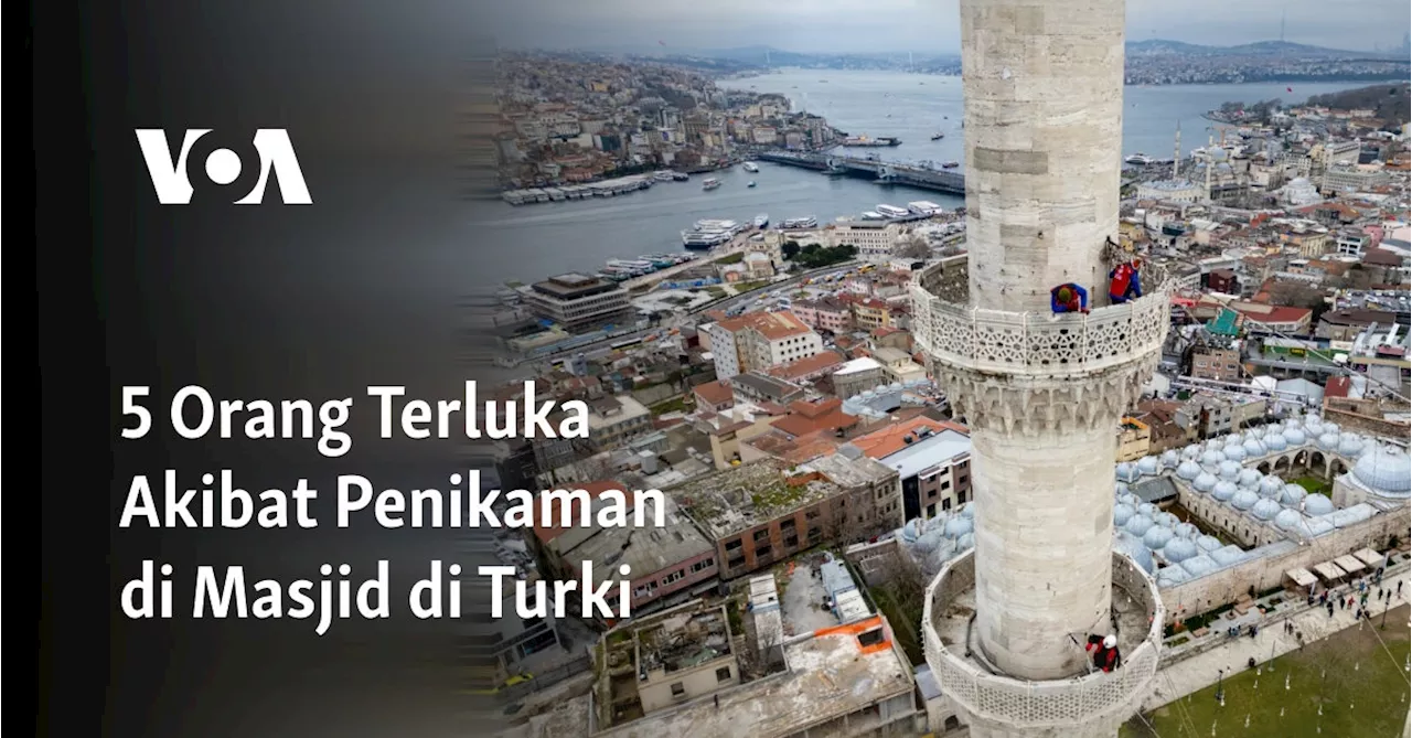 5 Orang Terluka Akibat Penikaman di Masjid di Turki