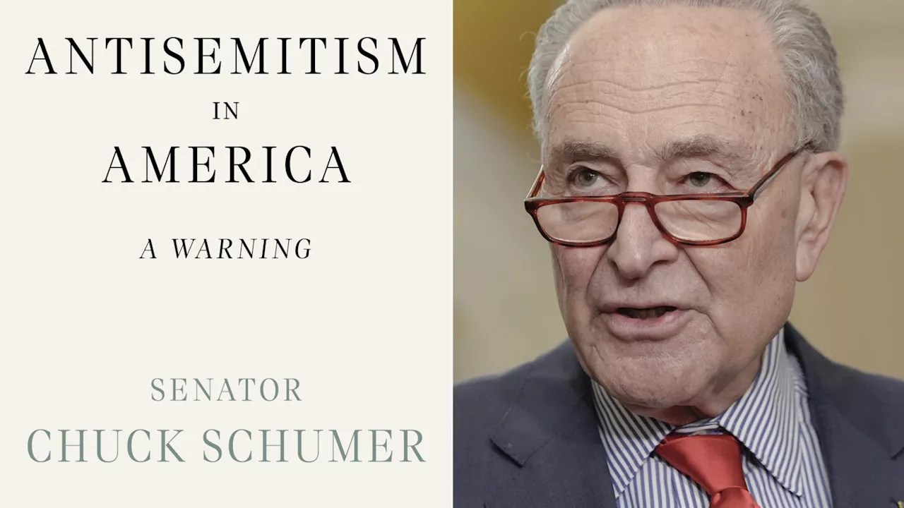 Senate Majority Leader Chuck Schumer's 'Antisemitism in America' to be published next winter