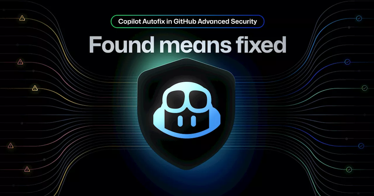 GitHub: Copilot Autofix verlässt die Beta und wird Teil von Advanced Security