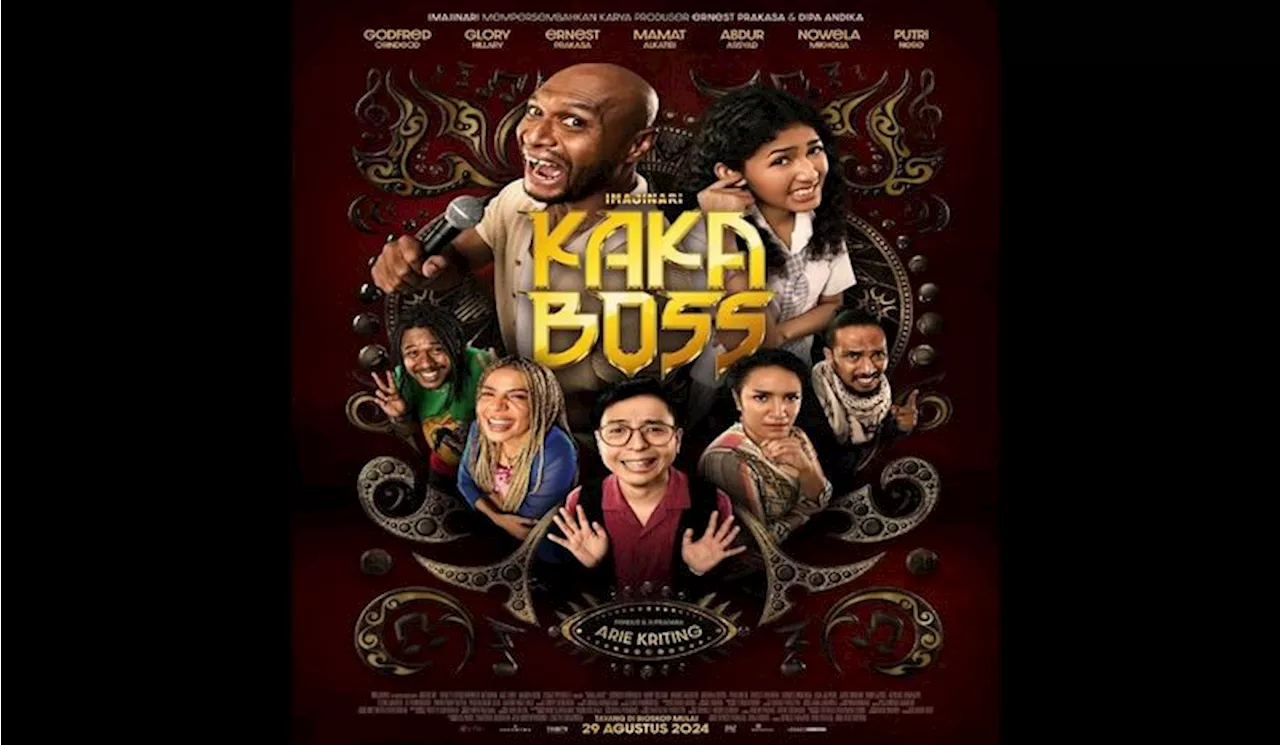 Film Kaka Boss akan Tayang pada 17 Agustus di Lima Kota