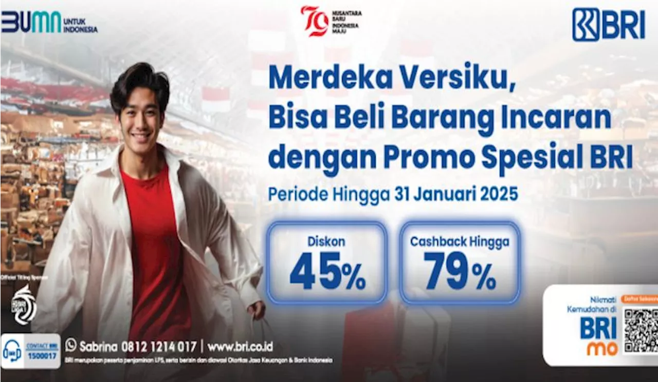 Yuk Serbu Promo 17-an BRI, Diskon Kuliner dan Belanja hingga 45 Persen Loh