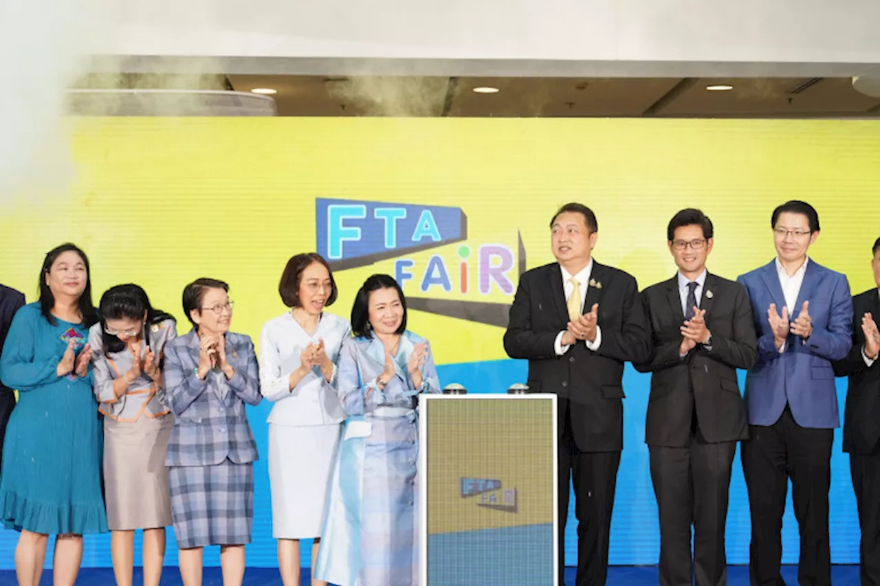 ‘สุชาติ’ จัดใหญ่ ยกทัพสินค้าพรีเมียมทั่วไทย ร่วมงาน ‘FTA Fair’ คึกคัก ช่วยสร้างรายได้ให้ชุมชน