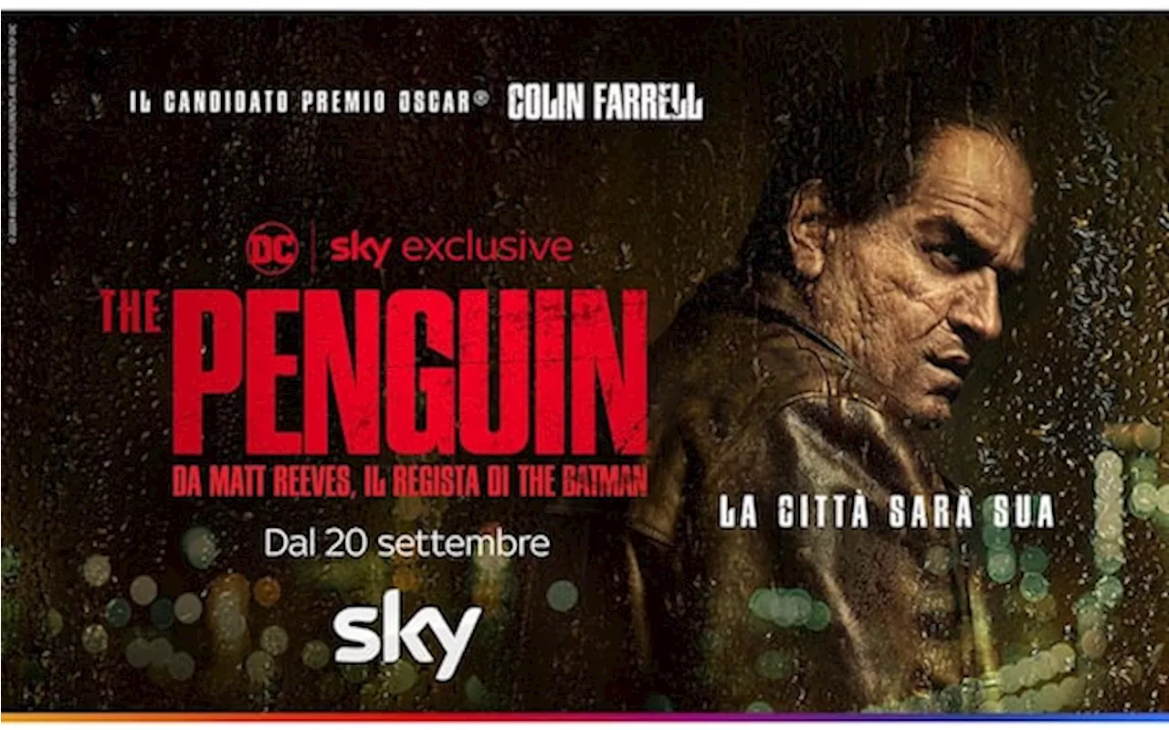 The Penguin, rilasciata la Main Key Art della serie Sky Esclusive