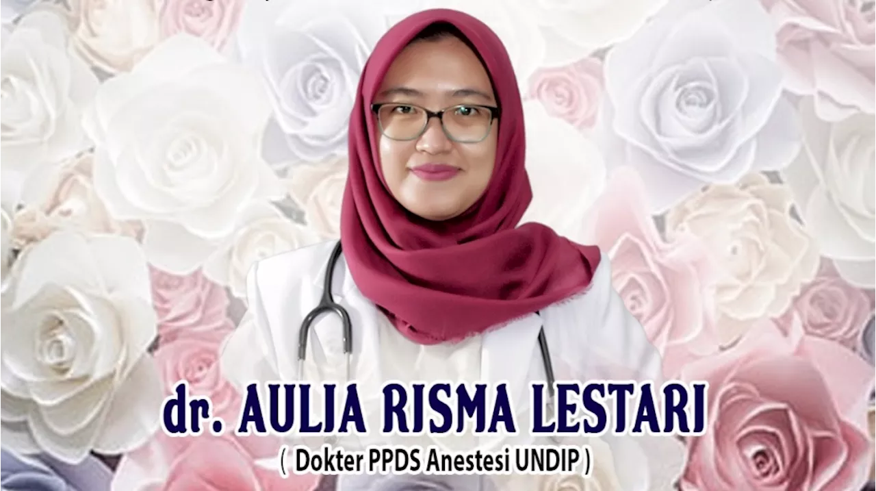 Bukan Dibully, Rektor Undip Ungkap Penyebab Kematian Aulia Risma Lestari: Masalah Kesehatan...