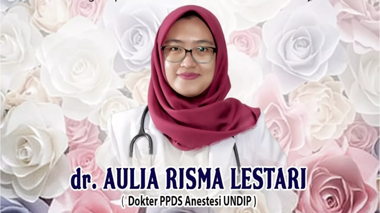 Segini Biaya PPDS Anestesi Undip: Disetop Kemenkes Buntut Kasus Bunuh Diri Dokter Muda