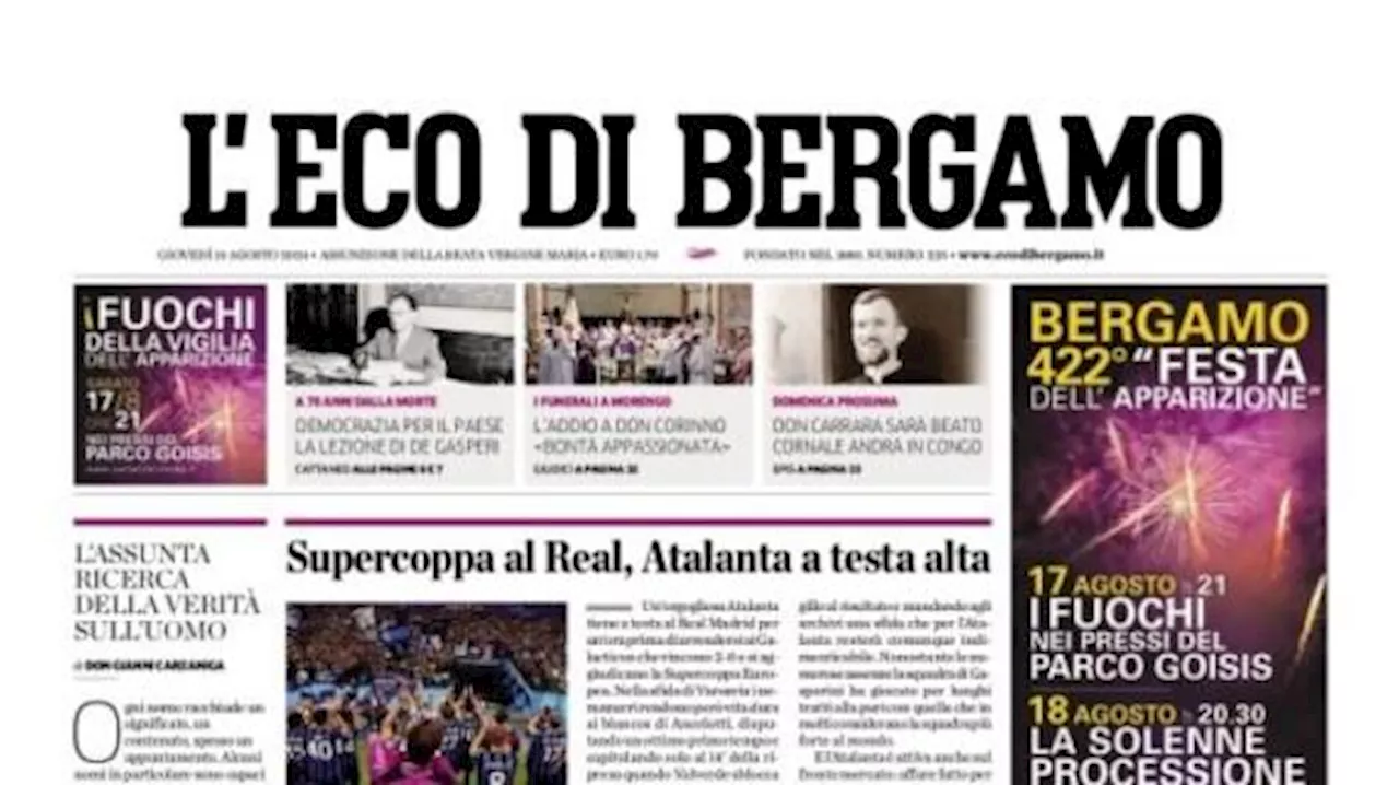 L'Eco di Bergamo così sulla Dea: “Supercoppa al Real, Atalanta a testa alta'