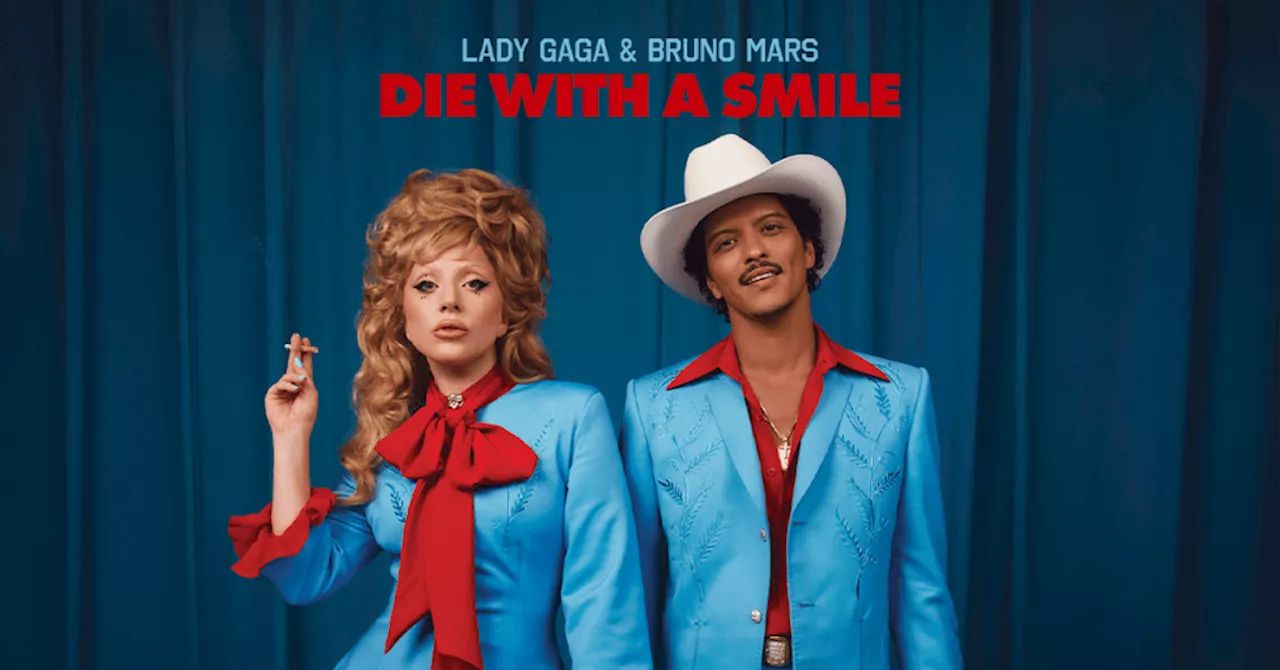 Lady Gaga and Bruno Mars to Drop New Song, 'Die With a Smile'