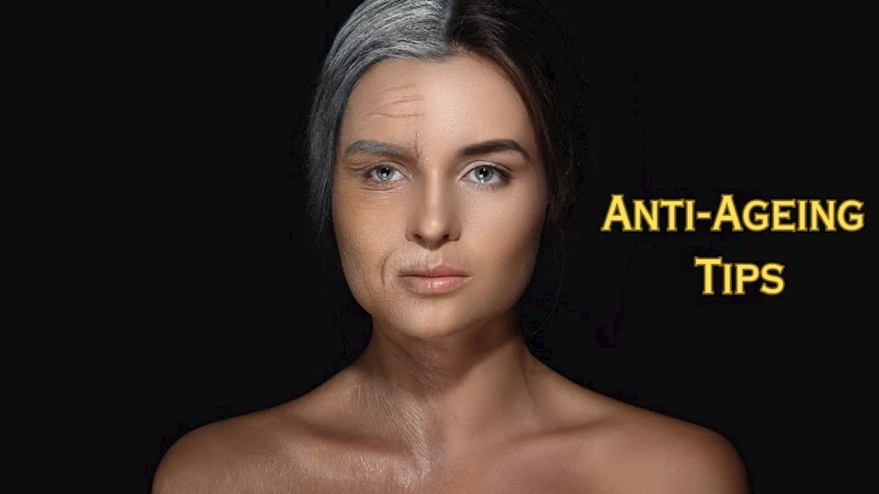 Anti-Ageing Tips: 60+ வயதிலும்... இளமையாக இருக்க... நீங்கள் கடைபிடிக்க வேண்டியவை..!!