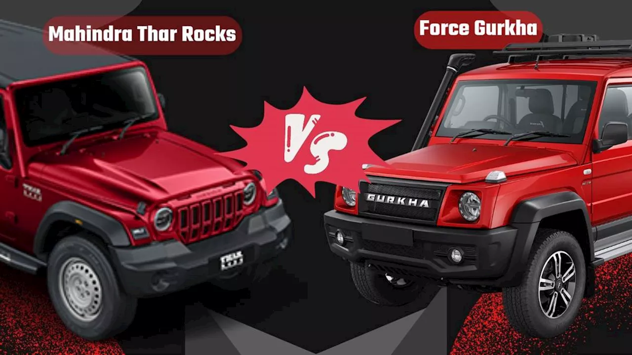 Mahindra Thar Rocks vs Force Gurkha 5-Door; इंजन, स्पेसिफिकेशन और फीचर्स के मामले में कौन बेहतर, पढ़िए