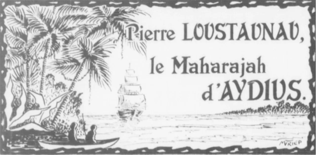 Les aventuriers béarnais : sur les traces de Pierre Loustaunau, berger devenu général aux Indes