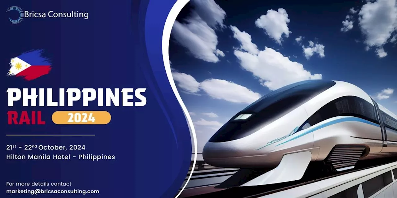 Philippines Rail 2024 is set take place in October