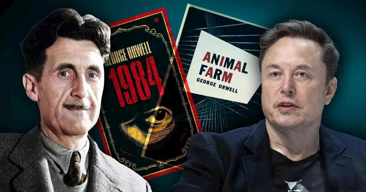 Elon Musk is completely wrong about George Orwell, says Orwell expert