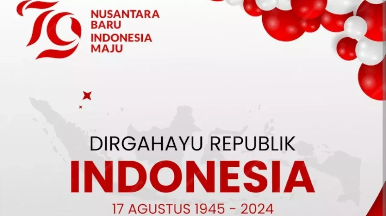 Hari Kemerdekaan: 50 Ucapan Hari Kemerdekaan 2024, Kobarkan Semangat ...