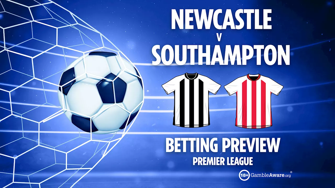 Newcastle vs Southampton preview: Best free betting tips, odds and predictions for the Premier League...