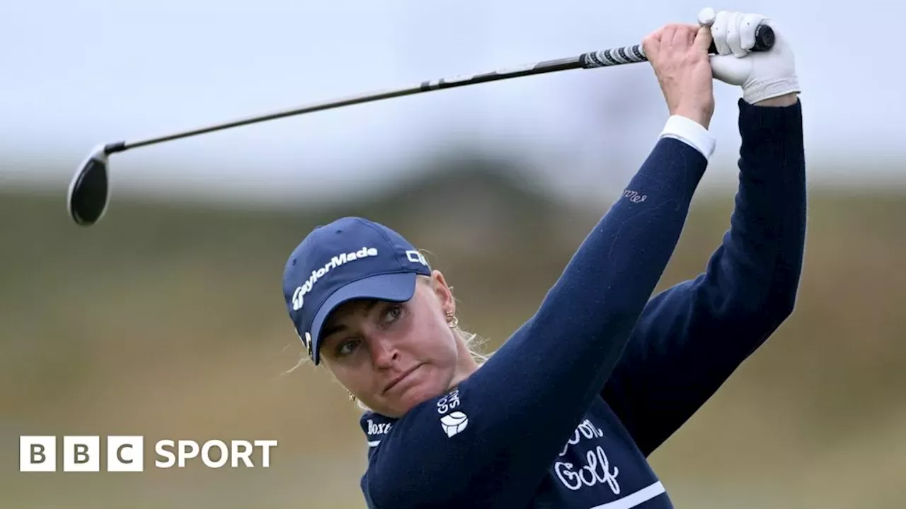 2024 Women's Scottish Open Charley Hull three shots off lead after