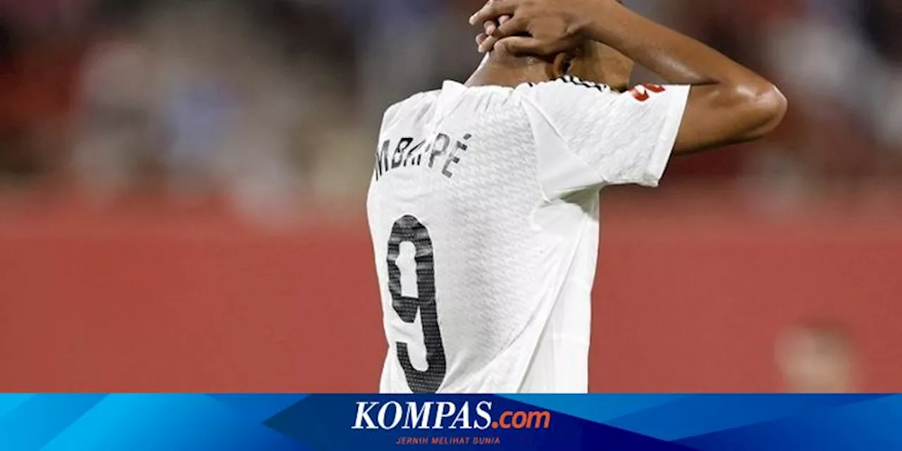 Hasil Mallorca Vs Real Madrid 1-1, Kylian Mbappe Frustrasi