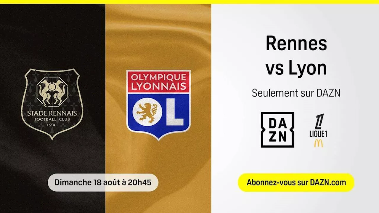 – Olympique Lyonnais : le bon plan DAZN pour suivre la Ligue 1 McDonald’s en direct