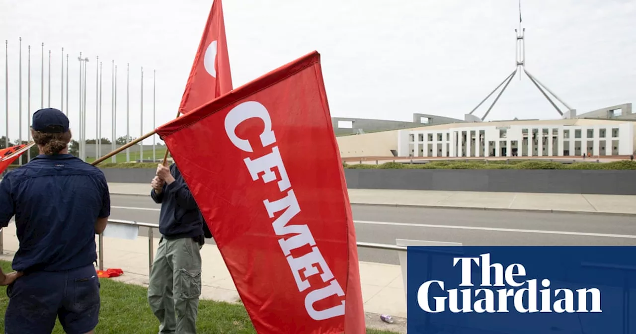 Coalition secures amendments, will vote for Labor bill to appoint administrators to CFMEU