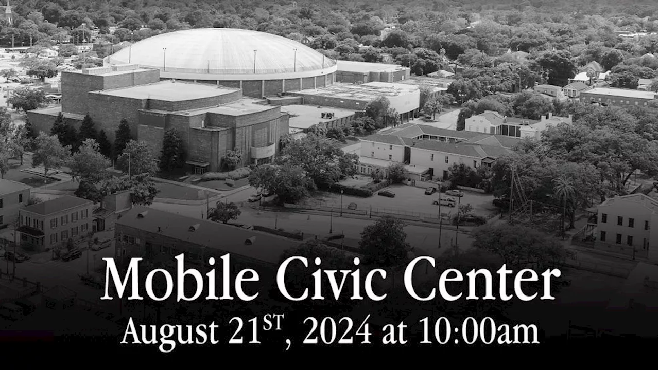 City to host Celebration of Life for Mobile Civic Center on Aug. 21