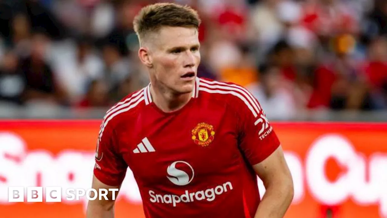 Scott McTominay: Manchester United midfielder subject of £20m Fulham bid