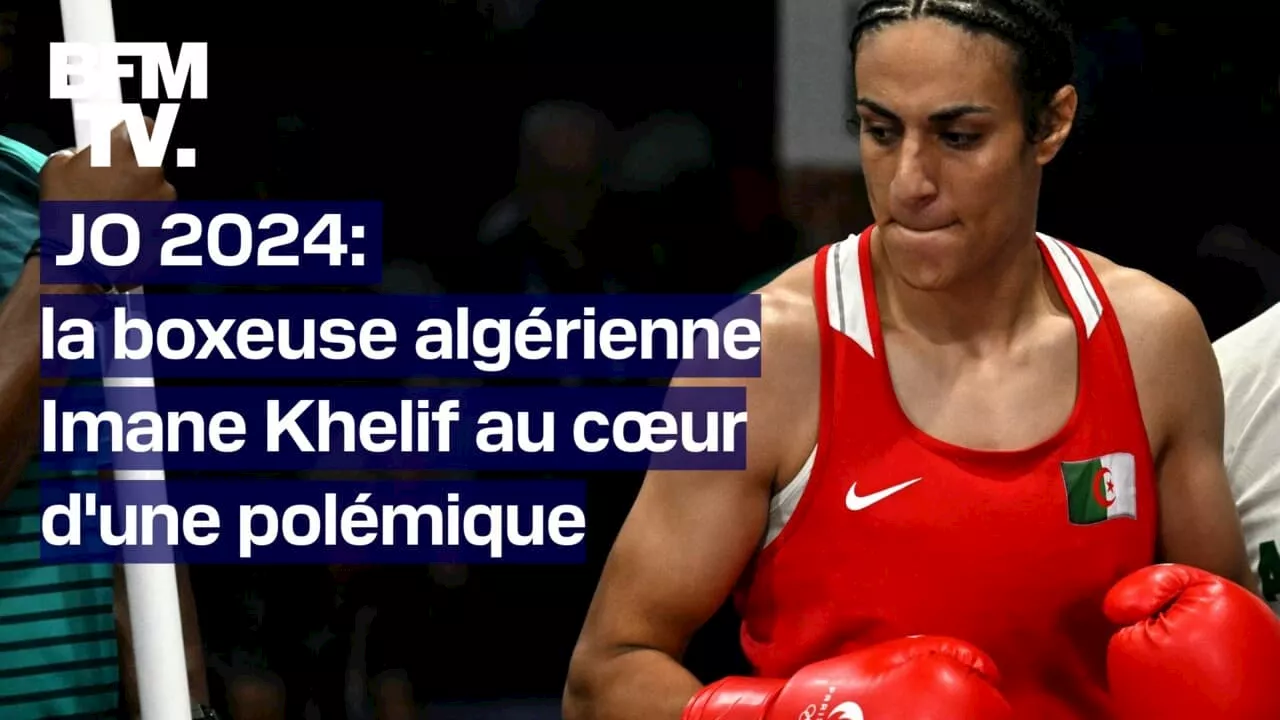 JO 2024: pourquoi la boxeuse algérienne Imane Khelif est au cœur d'une polémique?