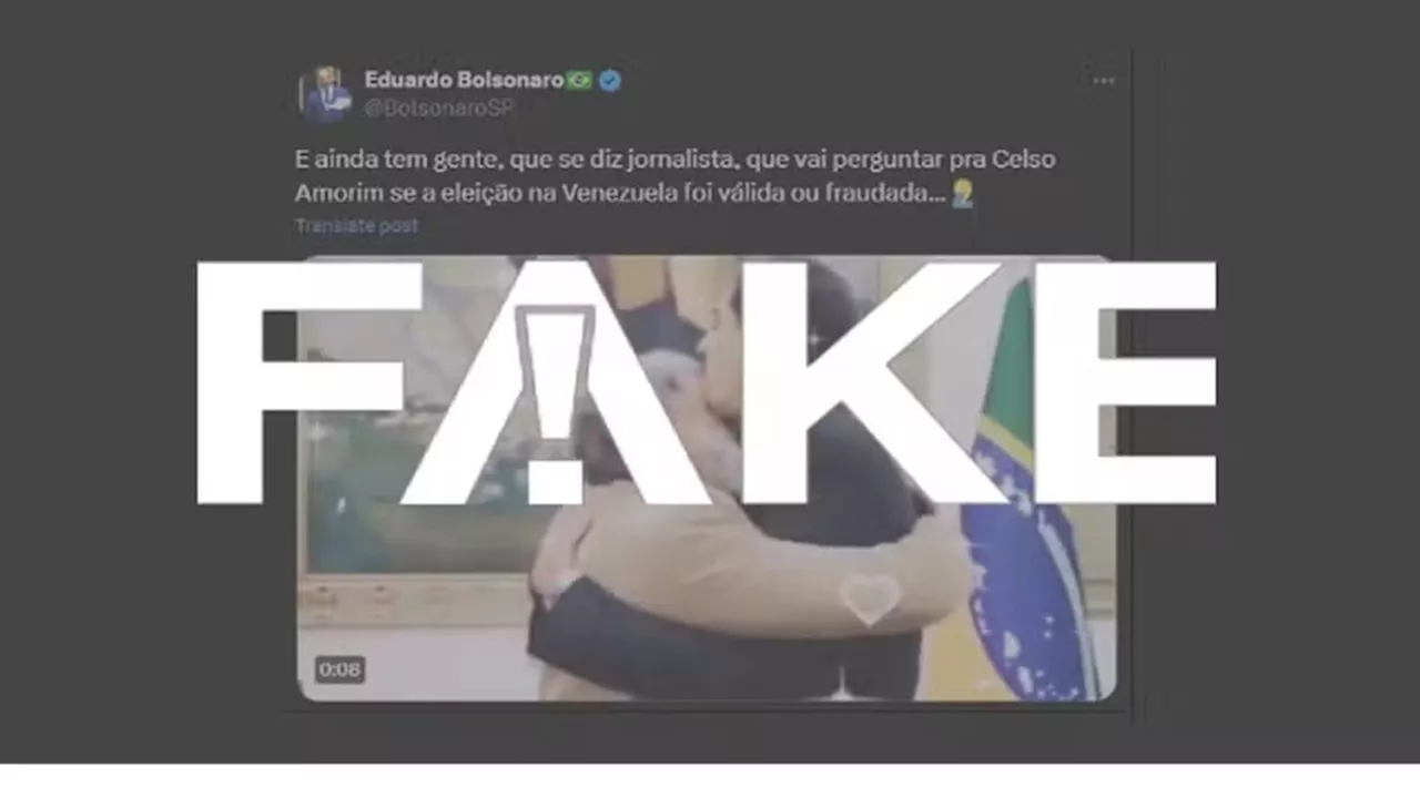 É #FAKE vídeo que mostra abraço carinhoso entre Celso Amorim e Maduro divulgado por Eduardo Bolsonaro