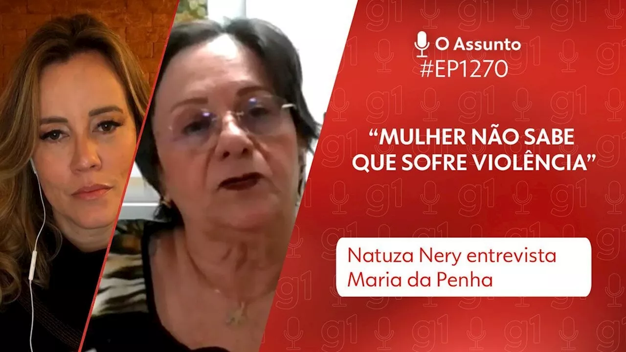 O Assunto #1270: Maria da Penha - 18 anos da lei e novas violências