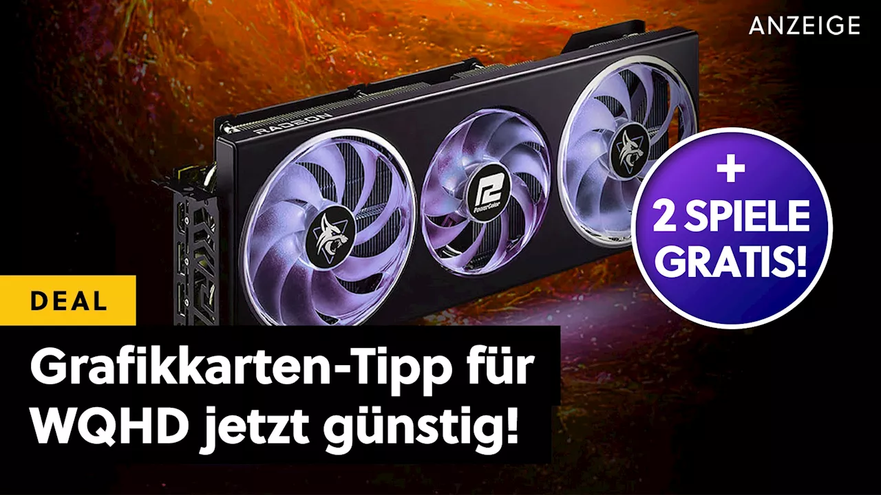 Unschlagbares WQHD-Gesamtpaket: Die beste Grafikkarte im Angebot und AMD schenkt euch gleich zwei Top-Spiele eurer Wahl!