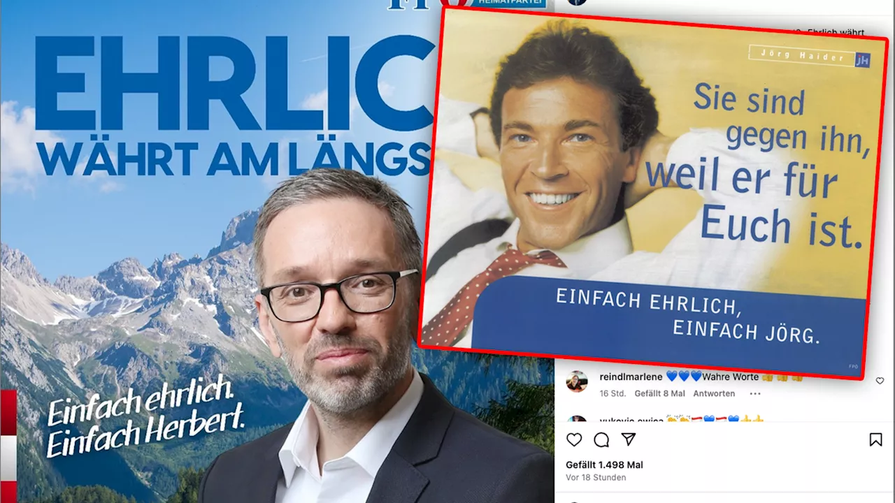  'Einfach ehrlich' – Kickl wärmt Haider-Slogan auf