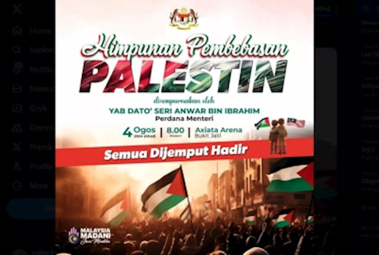 Palestine liberation rally at Bukit Jalil this Sunday with PM Anwar, come and show your support, says Fahmi