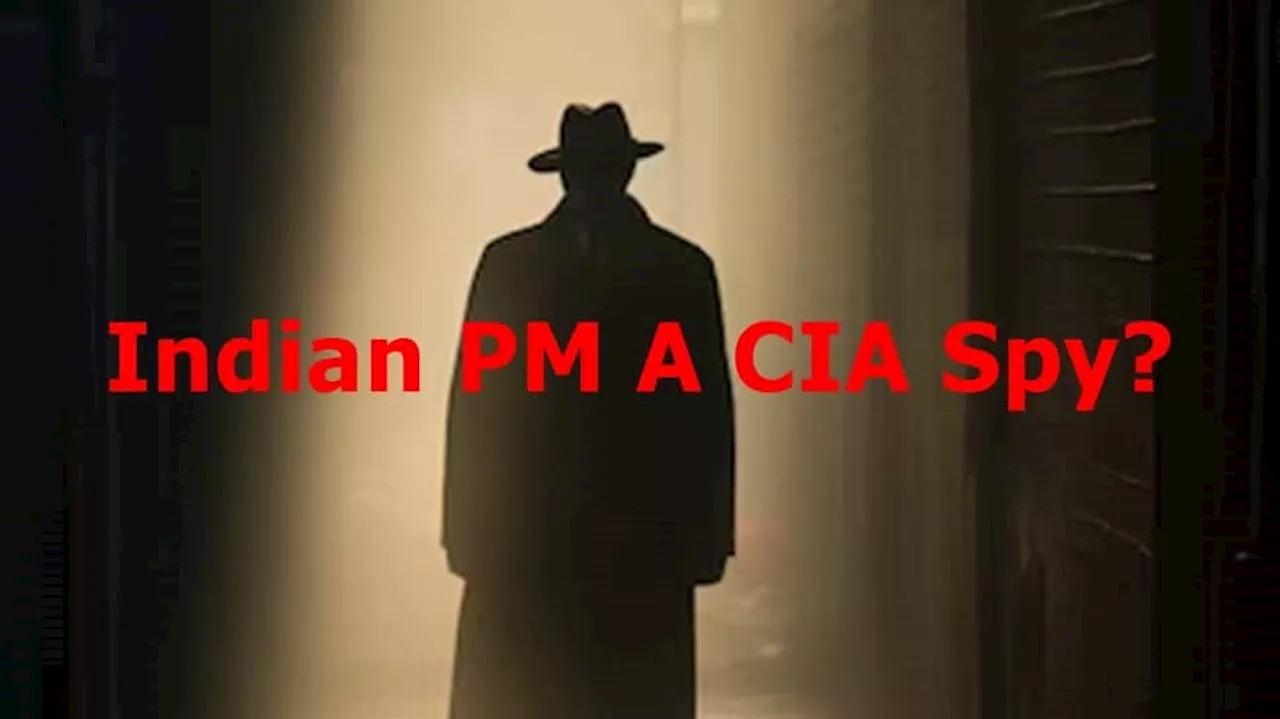 Ex-Indian Prime Minister An American Spy? Do You Know This PM Was Accused Of Being CIA Mole?