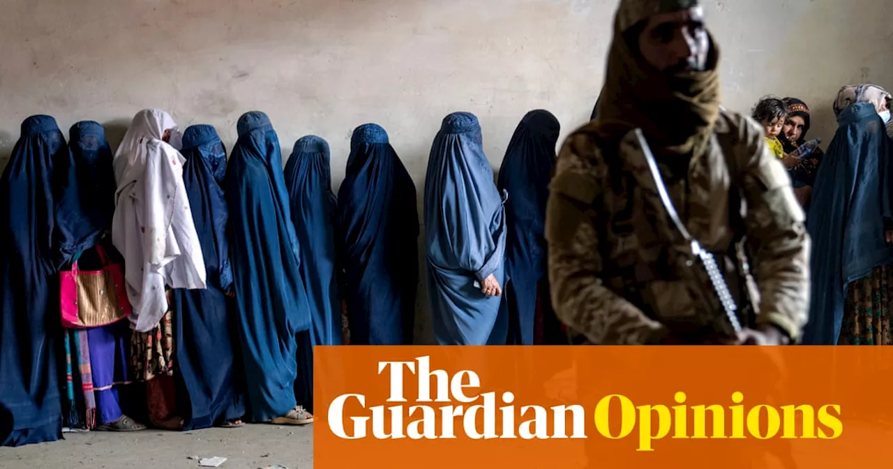 The Guardian view on Afghanistan’s gender apartheid: don’t embolden the Taliban