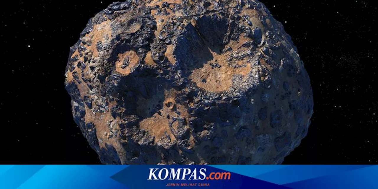 Asteroid 16 Psyche yang Diperkirakan Penuh Logam Bernilai 100 Juta Triliun Dollar AS Ternyata Berkarat