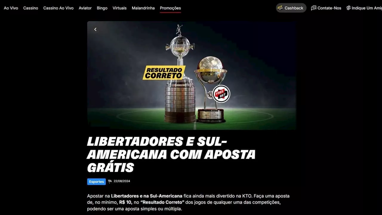 KTO: aposta grátis na Libertadores e na Sul-Americana; conheça promoção