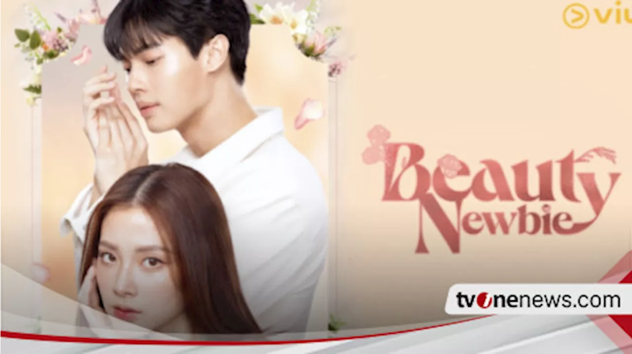 Sinopsis Beauty Newbie, Drama Thailand yang Diadaptasi dari Drakor Populer!