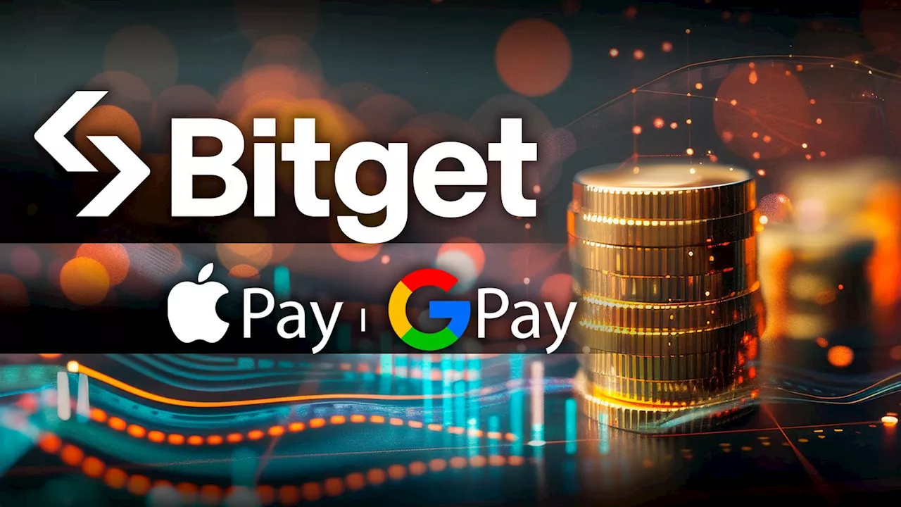 Bitget Bridges Crypto and TradFi, Integrates Fiat-to-Crypto Conversion via Apple Pay, Google Pay