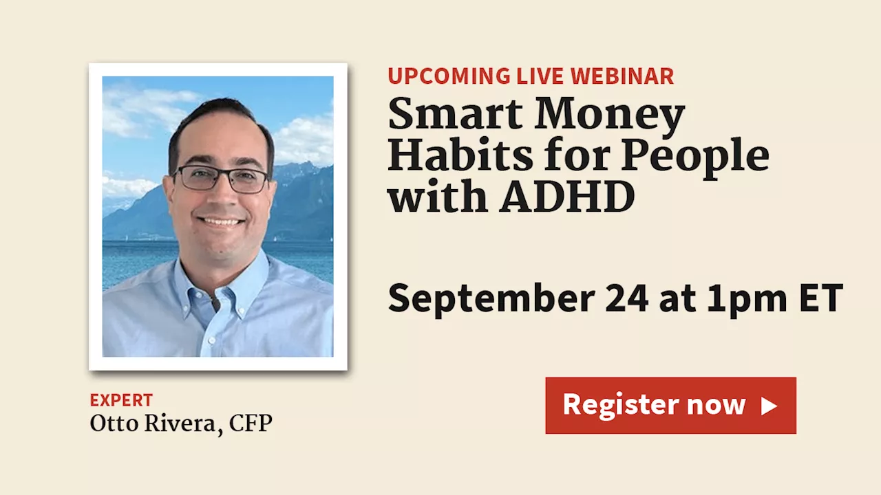 Live Webinar on September 24: Smart Money Habits for People with ADHD