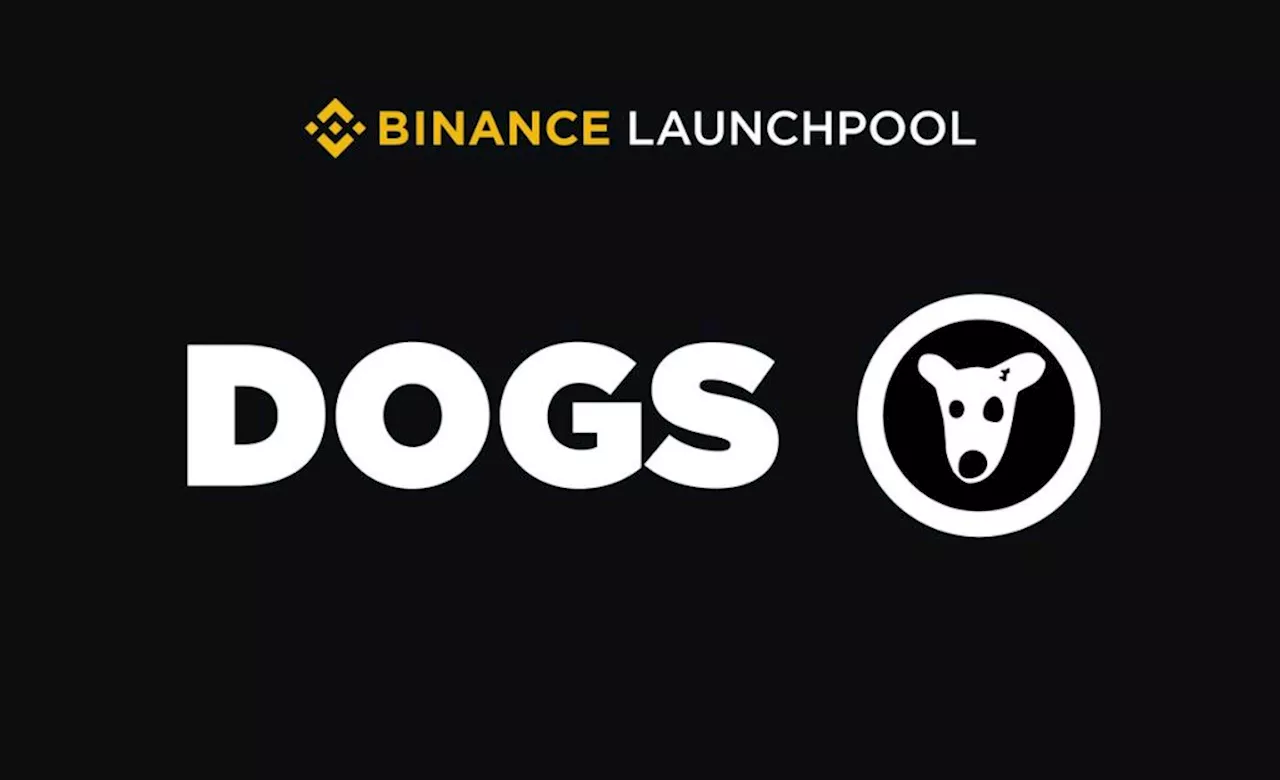 Binance ประกาศเปิด Launchpool ครั้งที่ 57 “DOGS” พร้อมเริ่มฟาร์มได้ในวัน 23 ส.ค. ด้วย BNB และ FDUSD